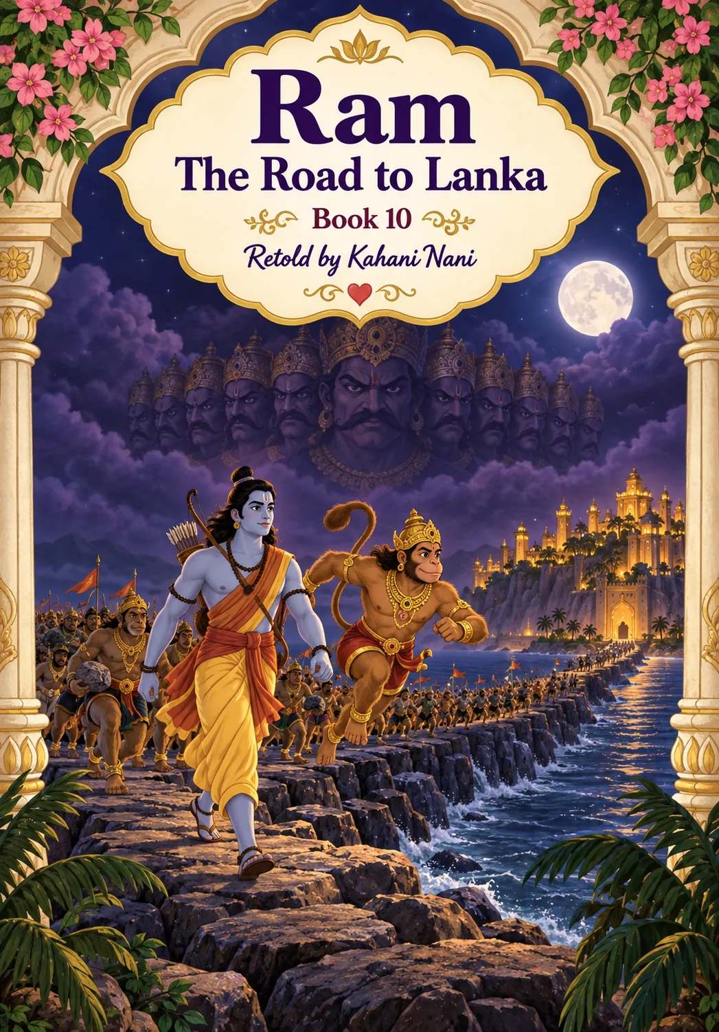 Ram – Book 10 – Road to Lanka